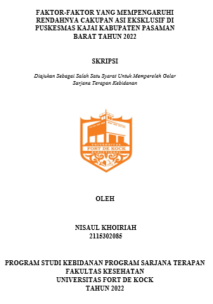 Faktor-Faktor Yang Mempengaruhi Rendahnya Cakupan Asi Eksklusif Di Puskesmas Kajai Kabupaten Pasaman Barat Tahun 2022