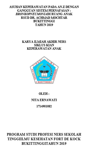 Asuhan Keperawatan pada An.Z dengan Gangguan Sistem Pernafasan : Bronkopneumoniadi Ruang Anak RSAM Bukittinggi Tahun 2018