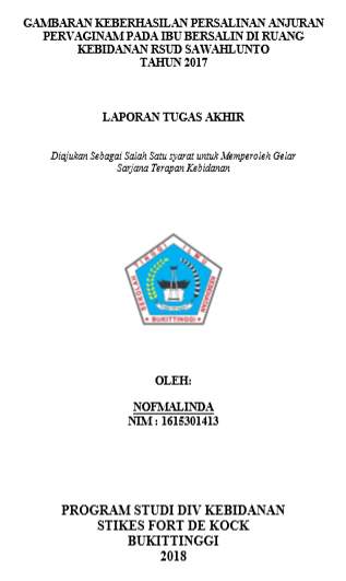 Gambaran Keberhasilan Persalinan Anjuran Pervaginam pada Ibu Bersalin di Ruang Kebidanan  RSUD Sawahlunto Tahun 2017