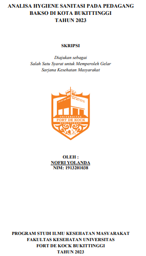 Analisa Hygiene Sanitasi Pada Pedagang Bakso Di Kota Bukittinggi Tahun 2023