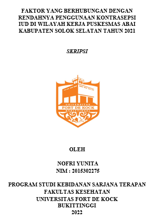 Faktor Yang Berhubungan Dengan Rendahnya Penggunaan Kontrasepsi IUD Di Wilayah Kerja Puskesmas Abai Kabupaten Solok Selatan Tahun 2021