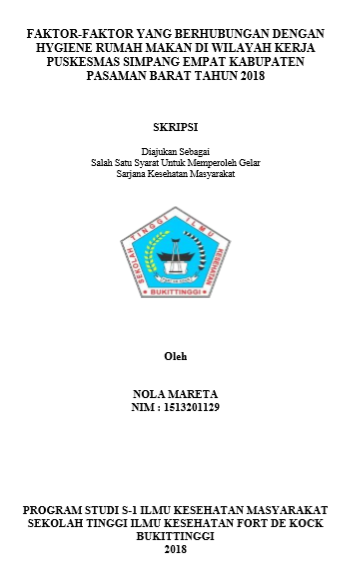 Faktor-faktor yang Berhubungan dengan Hygiene Rumah Makan di Wilayah Kerja Puskesmas Simpang Empat Kabupaten Pasaman Barat Tahun 2018