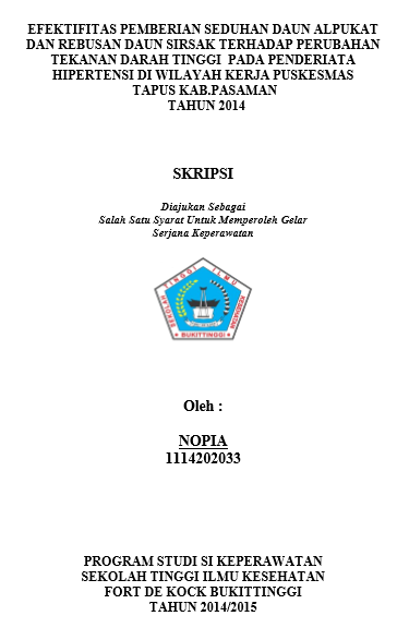 Efektifitas Pemberian Seduhan Daun Alpukat Dan       Rebusan Daun Sirsak Terhadap Perubahan Tekanan Darah Tinggi Pada Penderita Hipertensi Di Wilayah Kerja Puskesmas Tapus Kabupaten Pasaman Tahun 2014