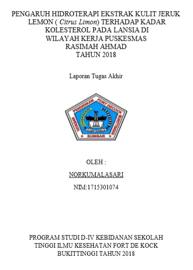 Pengaruh Hidroterapi Ekstrak Kulit Jeruk Lemon (Citrus limon) Terhadap Kadar Kolesterol Di Wilayah Kerja Puskesmas Rasimah Ahmad Kota Bukittinggi Tahun 2018