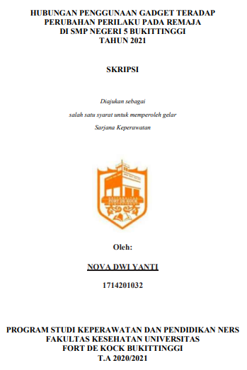 Hubungan Penggunaan Gadget Terhadap Perubahan Perilaku Pada Remaja Di SMP Negeri 5 Bukittinggi Tahun 2021