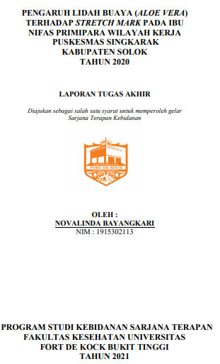 Pengaruh Lidah Buaya (Aloe Vera) terhadap Stretch Mark pada Ibu Nifas Primipara di Wilayah Kerja Puskesmas Singkarak Kabupaten Solok Tahun 2020