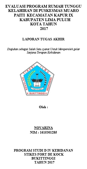 Evaluasi Program Rumah Tunggu Kelahiran Di Puskesmas Muaro Paiti Kecamatan Kapur IX Kabupaten Lima Puluh Kota Tahun 2017
