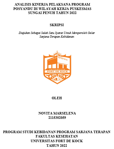 Analisis Kinerja Pelaksana Program Posyandu Di Wilayah Kerja Puskesmas Sungai Penuh Tahun 2022