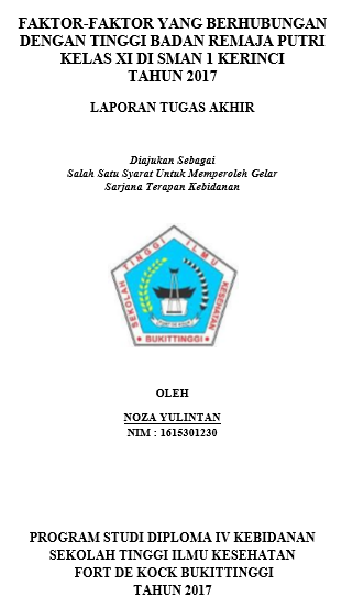 Faktor-faktor Yang Berhubungan Dengan Tinggi Badan Remaja Putri Kelas XI di SMAN 1 Kerinci tahun 2017