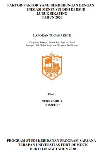 Faktor-Faktor yang Berhubungan dengan Inisiasi Menyusui Dini Di RSUD Lubuk Sikaping Tahun 2020