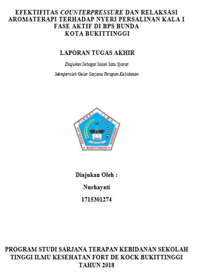 Efektifitas Counterpressure Dan  Relaksasi Aromaterapi terhadap nyeri persalinan kala I fase aktif di Bps Bunda Kota  Bukitinggi 2018
