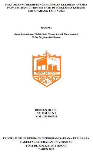 Faktor yang Berhubungan dengan Kejadian Anemia pada Ibu Hamil Trimester III di Puskesmas Kuranji Kota Padang Tahun 2023