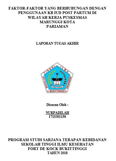 Faktor-Faktor Yang Berhubungan Dengan Penggunaan KB IUD Post Partum di Wilayah Kerja Puskesmas Marunggi Kota Pariaman Tahun 2018