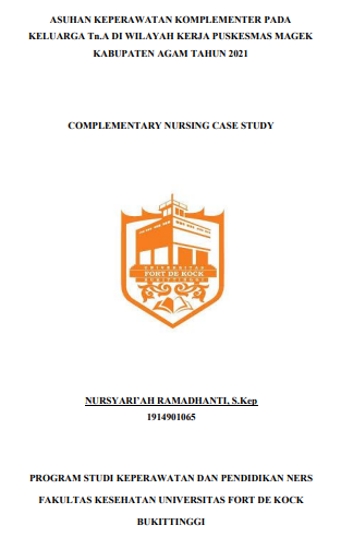 Asuhan Keperawatan Komplementer Pada Keluarga Tn.A Dengan Hipertensi Di Wilayah Kerja Puskesmas Magek Kabupaten Agam Tahun 2021