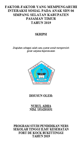 Faktor-Faktor Yang Mempengaruhi Interaksi Sosial PadaAnak Sdn 06 Simpang Selatan Kabupaten Pasaman Timur Tahun 2019