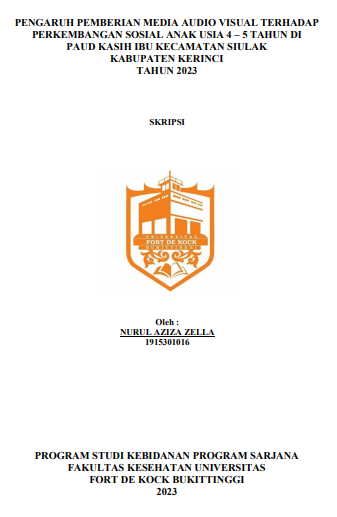 Pengaruh Pemberian Media Audio Visual Terhadap Perkembangan Sosial Anak Usia 4-5 Tahun Di Paud Kasih Ibu Kecamatan Siulak Kabupaten Kerinci Tahun 2023