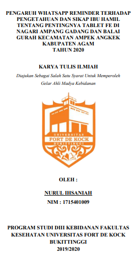 Pengaruh Whatsapp Reminder Terhadap Pengetahuan Dan Sikap Ibu Hamil Tentang Pentingnya Tablet Fe Di Nagari Ampang Gadang Dan Balai Gurah Kecamatan Ampek Angkek Kabupaten Agam Tahun 2020
