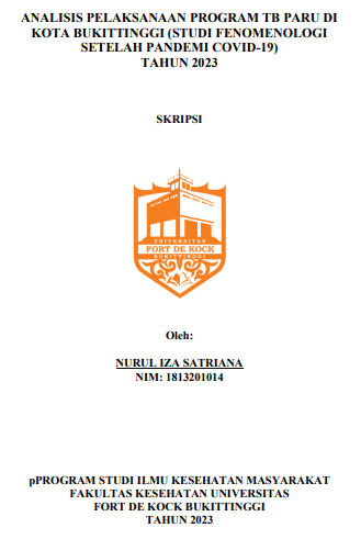 Analisis Pelaksanaan Program Tb Paru Di Kota Bukittinggi (Studi Fenomenologi Setelah Pandemi Covid-19) Tahun 2023