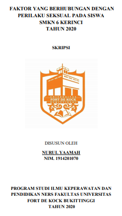 Faktor yang Berhubngan dengan Perilaku Seksual pada Siswa SMKN 6 Kerinci Tahun 2020