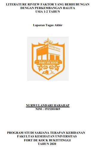 Literature Review : Faktor Yang Berhubungan Dengan Perkembangan Balita Usia 1-2 Tahun