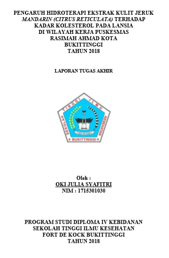 Pengaruh Hidroterapi Ekstrak Kulit Jeruk Mandarin (Citrus Reticulata) Terhadap Kadar Kolesterol Di Wilayah Kerja Puskesmas Rasimah Ahmad Kota Bukittinggi Tahun 2018