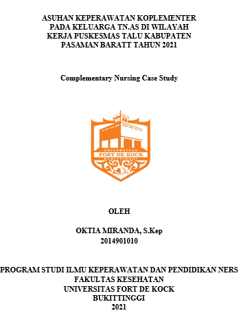 Asuhan Keperawatan Koplementer Pada Keluarga Tn.As Di Wilayah Kerja Puskesmas Talu Kabupaten Pasaman Barat Tahun 2021