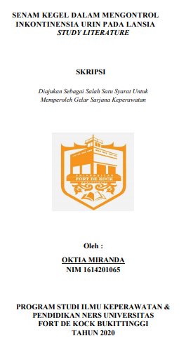 Literature Review : Senam Kegel Dalam Mengontrol Inkontinensia Urin Pada Lansia