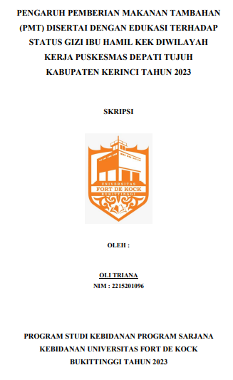 Pengaruh Pemberian Makanan Tambahan (PMT) Disertai Dengan Edukasi Terhadap Status Gizi Ibu Hamil KEK Di Wilayah Kerja Puskesmas Depati Tujuh Kabupaten Kerinci Tahun 2023