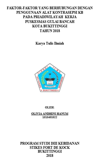 Faktor-faktor Yang  Berhubungan Dengan Penggunaan Alat Kontrasepsi KB Pada Pria di Wilayah  Kerja Puskesmas Gulai Bancah Kota Bukittinggi Tahun 2018