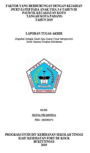Faktor Yang Berhubungan Dengan Kejadian Picky Eater Pada Anak Usia 36 Tahun Di Paud/Tk Kec. Koto Tangah Kota Padang Pada Tahun 2019