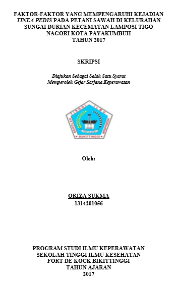 Faktor-faktor yang mempengaruhi terjadinya Tinea Pedis pada petani sawah di  Kelurahan Sungai Durian Kecamatan Lamposi Tigo Nagori Kota Payakumbuh Tahun 2017