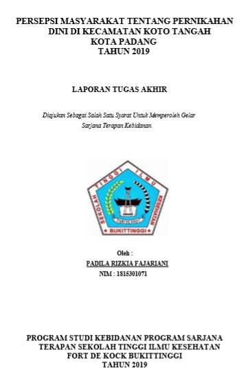 Persepsi Masyarakat tentang Pernikahan Dini di Kecamatan Koto Tangah Kota Padang Tahun 2019