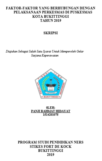 Faktor Faktor Yang Berhubungan Dengan Pelaksanaan Perkesmas Di Puskesmas Kota Bukittinggi Tahun 2019