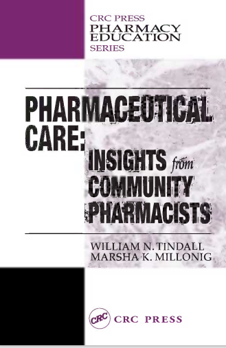 Pharmaceutical Care: Insights From Community Pharmacists