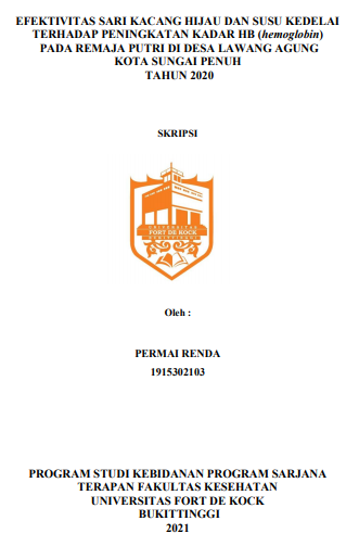 Efektivitas Sari Kacang Hijau dan Susu Kedelai Terhadap Peningkatan Kadar HB (Hemoglobin) Pada Remaja Putri di Desa Lawang Agung Kota Sungai Penuh Tahun 2020
