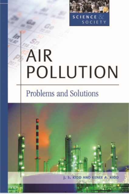 Air Pollution: Problems and Solutions