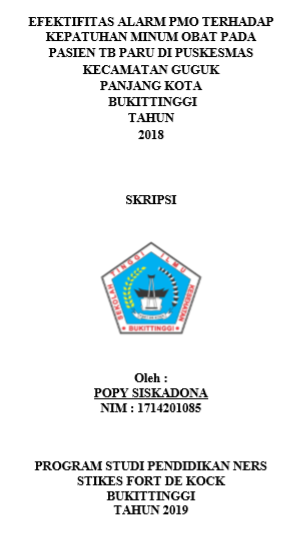 Efektifitas Alarm PMO Terhadap Kepatuhan Minum Obat Pada Pasien Tuberkulosis di Puskesmas Kecamatan Guguk Panjang Kota Bukittinggi Tahun 2018