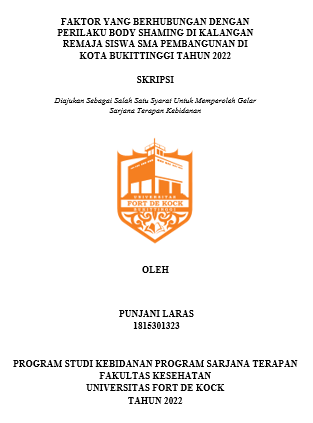 Faktor Yang Berhubungan Dengan Perilaku Body Shaming Di Kalangan Remaja Siswa Sma Pembangunan Di Kota Bukittinggi Tahun 2022