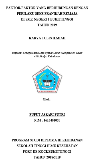 Faktor-Faktor Yang Berhubungan Dengan Perilaku Seks Pranikah Remaja Di SMK Negeri 1 Kota Bukittinggi Tahun 2019