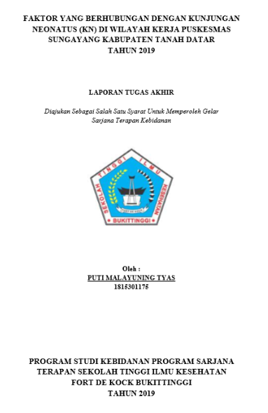 Faktor Yang Berhubungan Dengan Kunjungan Neonatus (KN) di Wilayah Kerja Puskesmas Sungayang Kabupaten Tanah Datar Tahun 2019