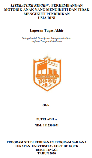 Literature Review : Perkembangan Motorik Anak Yang Mengikuti Dan Tidak Mengikuti Pendidikan Usia Dini