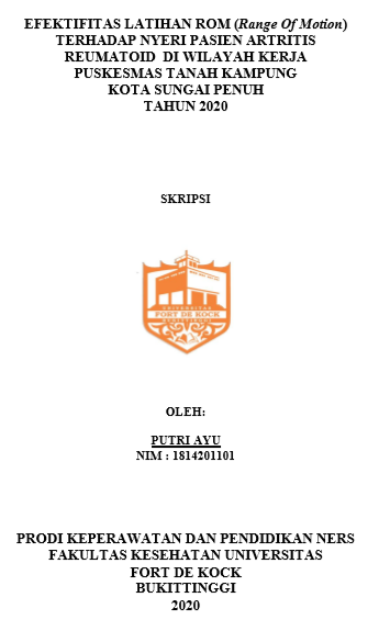 Efektifitas Latihan Rom (Range Of Motion) Terhadap Nyeri Pasien Artritis  Reumatoid  Di Wilayah Kerja Puskesmas Tanah Kampung Kota Sungai Penuh Tahun 2019