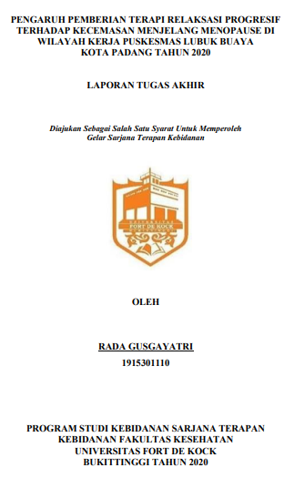 Pengaruh Pemberian Teknik Relaksasi Progresif Terhadap Kecemasan Ibu Menjelang Menopause di Wilayah Kerja Puskesmas Lubuk Buaya Padang Tahun 2020