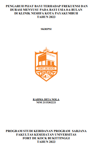 Pengaruh Pijat Bayi Terhadap Frekuensi Dan Durasi Menyusu Pada Bayi Usia 0-6 Bulan Di Klinik Neshfa Kota Payakumbuh Tahun 2023