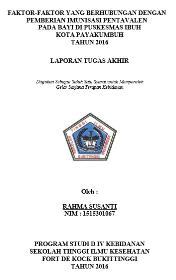 Faktor-faktor yang Berhubungan dengan Pemberian Imunisasi Pentavalen pada Bayi di Puskesmas Ibuh Tahun 2016