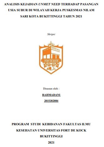 Analisis Kejadian Unmet Need Terhadap Pasangan Usia Subur Di Wilayah Kerja Puskesmas Nilam Sari Kota Bukittinggi Tahun 2021