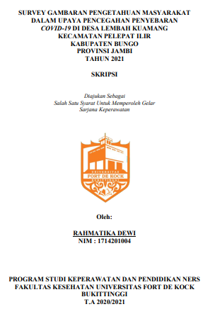 Survey Gambaran Pengetahuan Masyarakat Dalam Upaya Pencegahan Penyebaran Covid-19 Di Desa Lembah Kuamang Kecamatan Pelepat Ilir Kabupaten Bungo Provinsi Jambi Tahun 2021