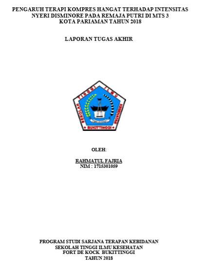 Pengaruh terapi kompres hangat  terhadap intensitas nyeri disminore pada remaja putri di MTs 3 Kota Pariaman Tahun 2018