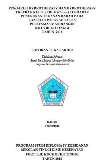 Pengaruh Hydrotherapy dan Hydrotherapy Ekstrak Kulit Jeruk (Citrus) Terhadap Penurunan Tekanan Darah Pada Lansia Di Wilayah Kerja Puskesmas Mandiangin Kota Bukittinggi Tahun 2018