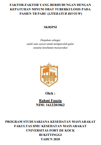 Literature Review : Faktor-Faktor Yang Berhubungan Dengan Kepatuhan Minum Obat Tuberkulosis Pada Pasien TB Paru